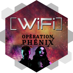 Wifi - Opération Phénix